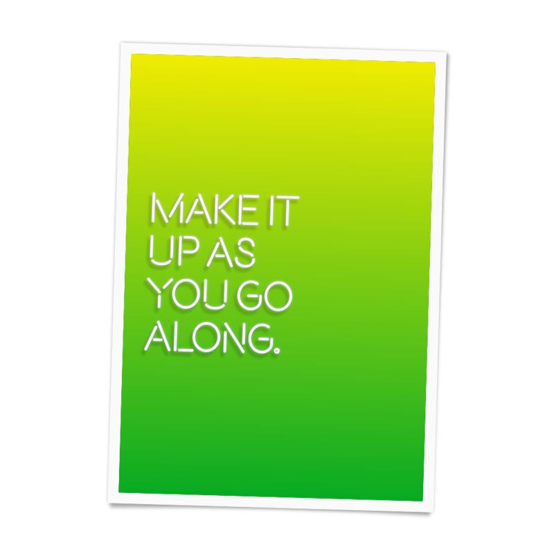 Make It Up As You Go Along Poster