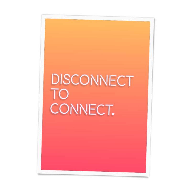 Disconnect To Connect Poster