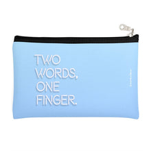Load image into Gallery viewer, Two Words One Finger Zipper Pouch
