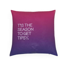 Load image into Gallery viewer, T&#39;is The Season To Get Tipsy Christmas Reversible Cushion
