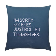 Load image into Gallery viewer, Glass Half Drunk / I&#39;m Sorry Reversible Cushion
