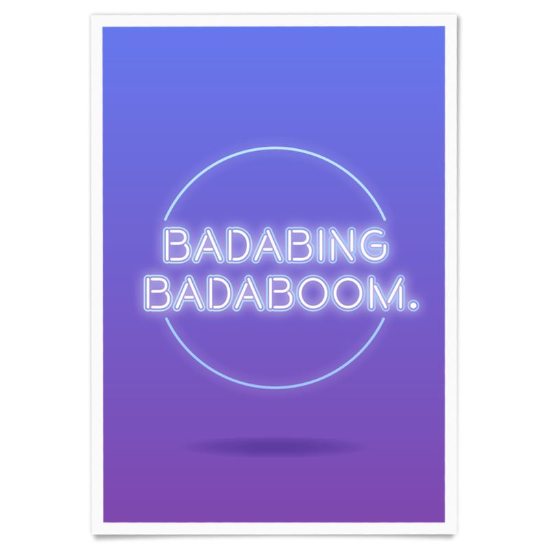 Badabing Badaboom Poster