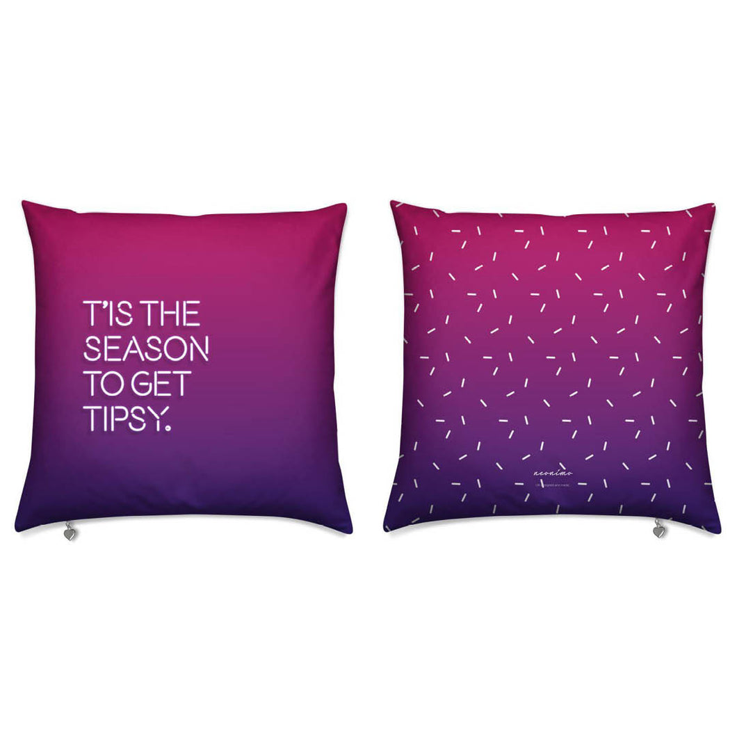 T'is The Season To Get Tipsy Christmas Reversible Cushion