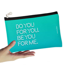 Load image into Gallery viewer, Do You For You Zipper Pouch
