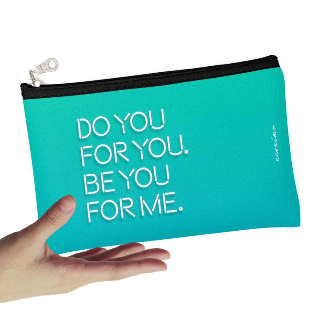 Do You For You Zipper Pouch