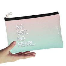 Load image into Gallery viewer, No Grit No Pearl Zipper Pouch
