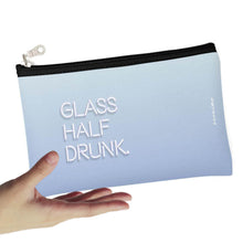 Load image into Gallery viewer, Glass Half Drunk Zipper Pouch
