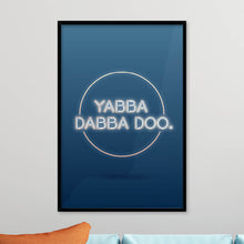 Load image into Gallery viewer, Yabba Dabba Doo Giclée Framed Luxury Large Print
